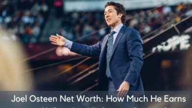 Photo of Joel Osteen Net Worth: How Much He Earns and What Are His Income Sources?