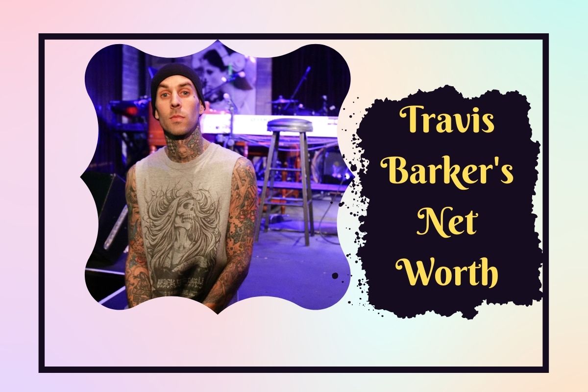 Travis Barker's Net Worth