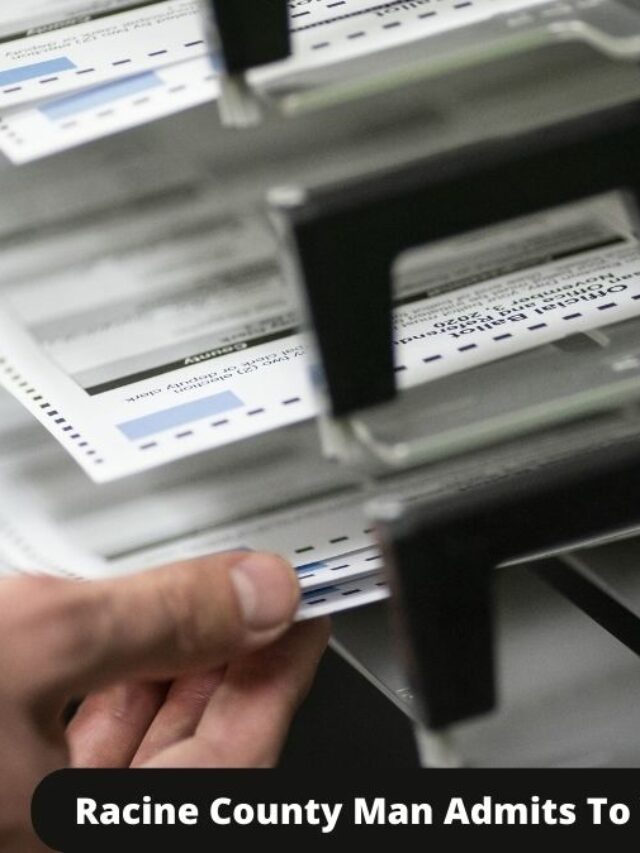 Racine County Man Admits To Voter Fraud To Prove A Point