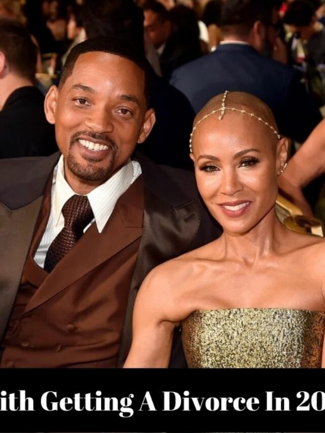 Will Smith Getting A Divorce In 2022?