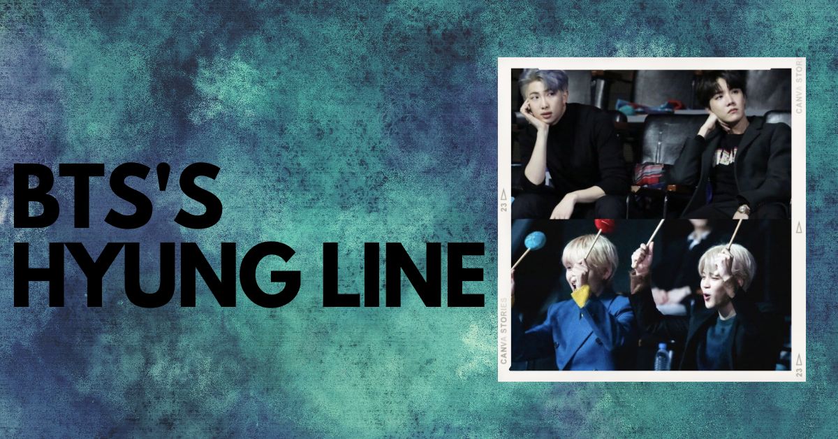 BTS's Hyung Line