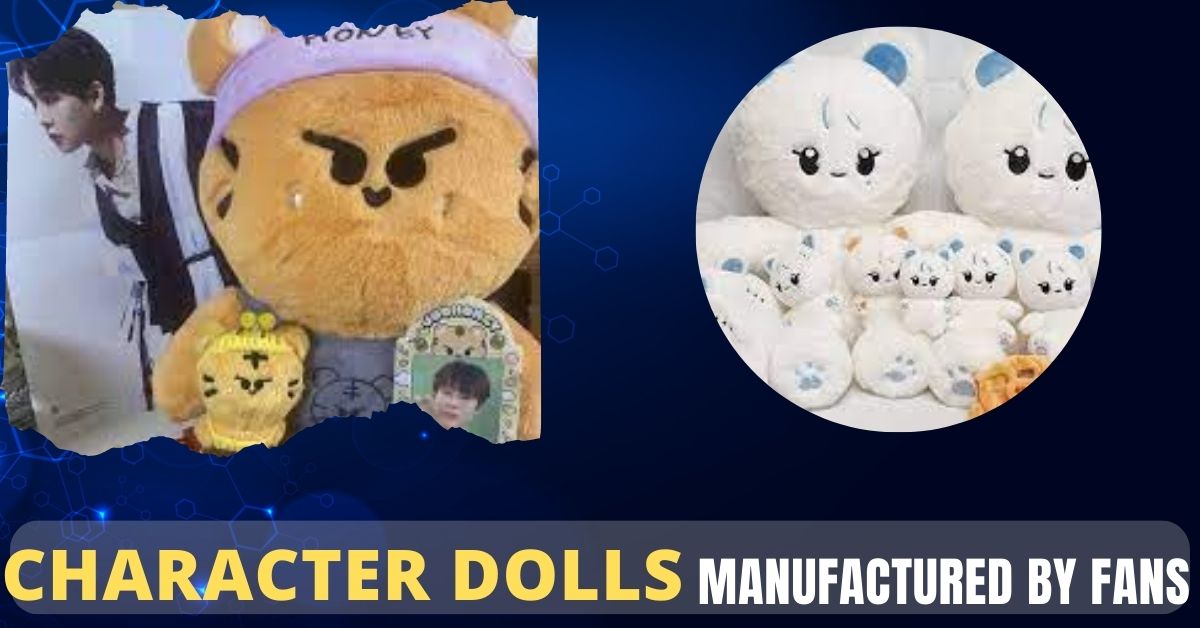 Character Dolls Manufactured by Fans