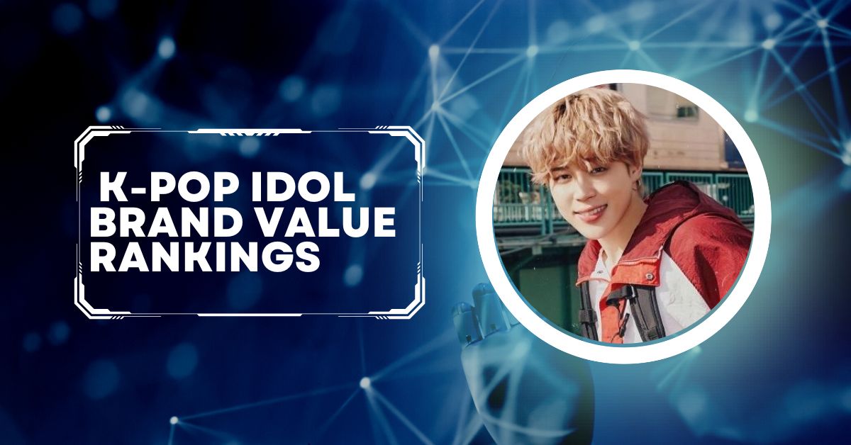 K-pop Idol Brand Value Rankings