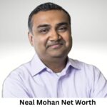 Neal Mohan Net Worth