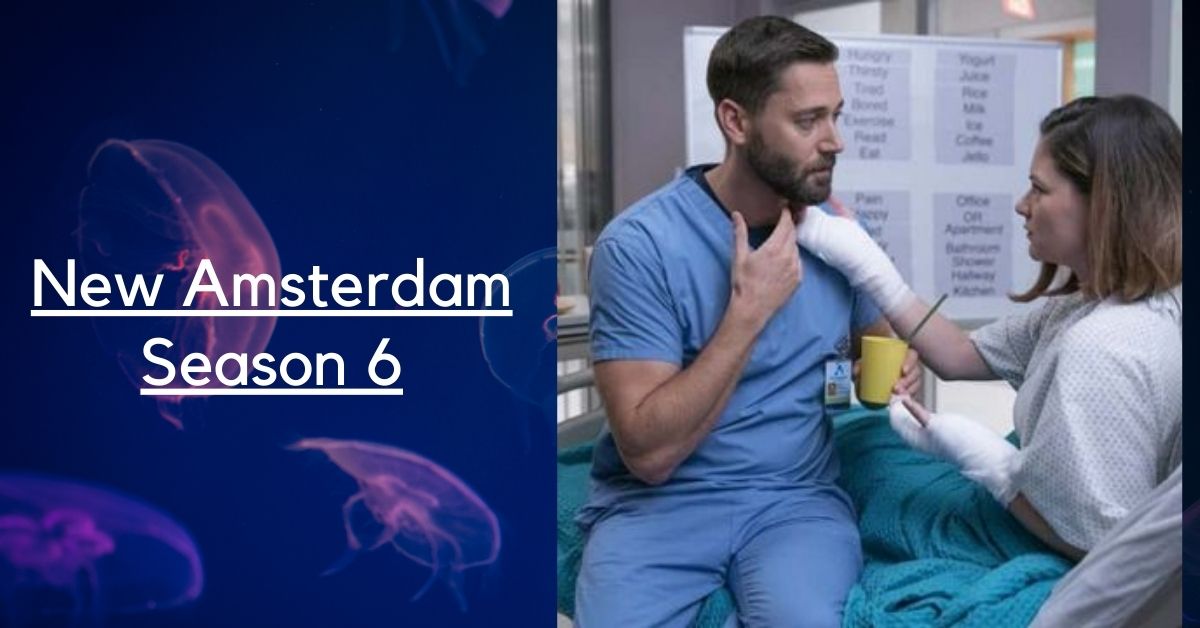 New Amsterdam Season 6