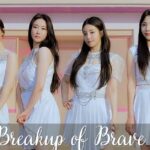The Breakup of Brave Girls
