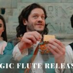 The Magic Flute Release Date