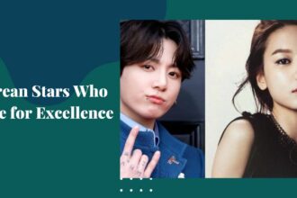 7 Korean Stars Who Strive for Excellence