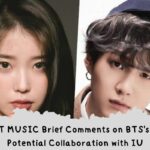 BTS's Suga's Potential Collaboration with IU