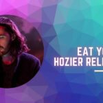 Eat Your Young Hozier Release Date