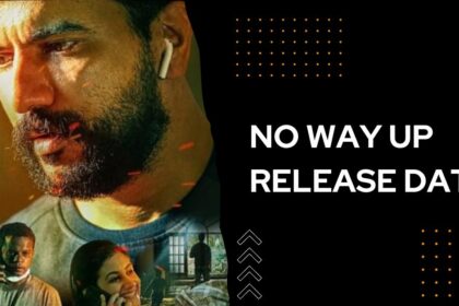 No Way Up Release Date