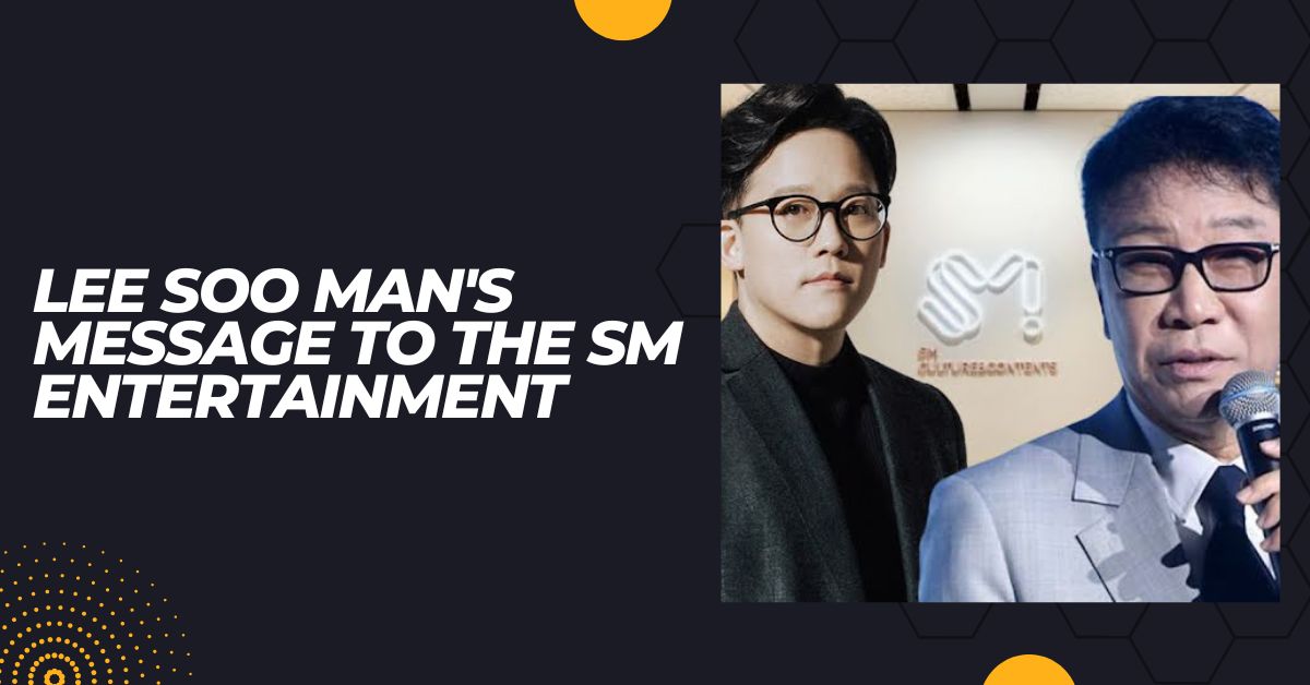 Lee Soo Man's Message to the SM Entertainment