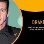 Drake Bell Net Worth 2023