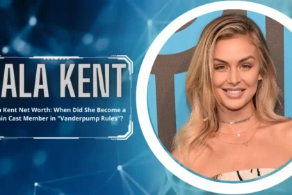 Lala Kent Net Worth