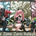 Zenless Zone Zero Release Date