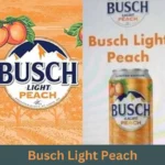 Busch Light Peach Release