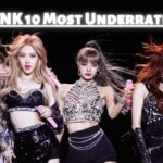 BLACKPINK 10 most underrated songs