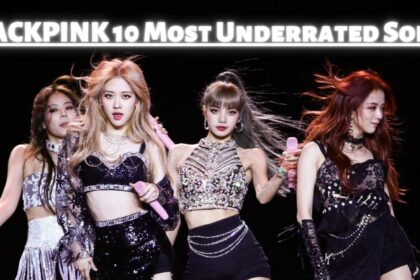 BLACKPINK 10 most underrated songs