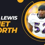 Ray Lewis Net Worth