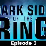 Dark Side Of The Ring Season 4 Episode 3