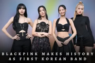 BLACKPINK Makes History as First Korean Band