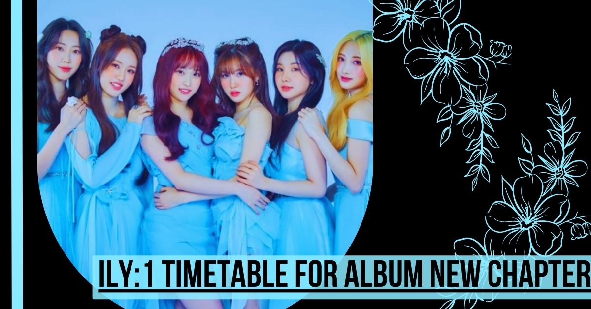 ILY1 timetable for album new chapter