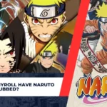 Does Crunchyroll Have Naruto Shippuden Dubbed