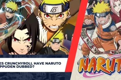 Does Crunchyroll Have Naruto Shippuden Dubbed