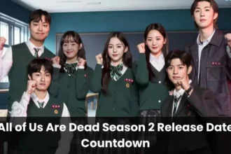 All of Us Are Dead Season 2 Release Date Countdown