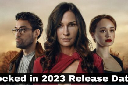 Locked in 2023 Release Date