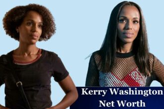 Kerry Washington Net Worth