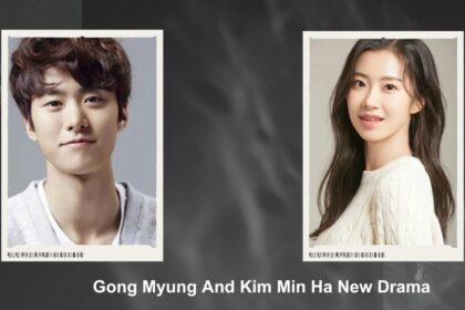 Gong Myung And Kim Min Ha New Drama