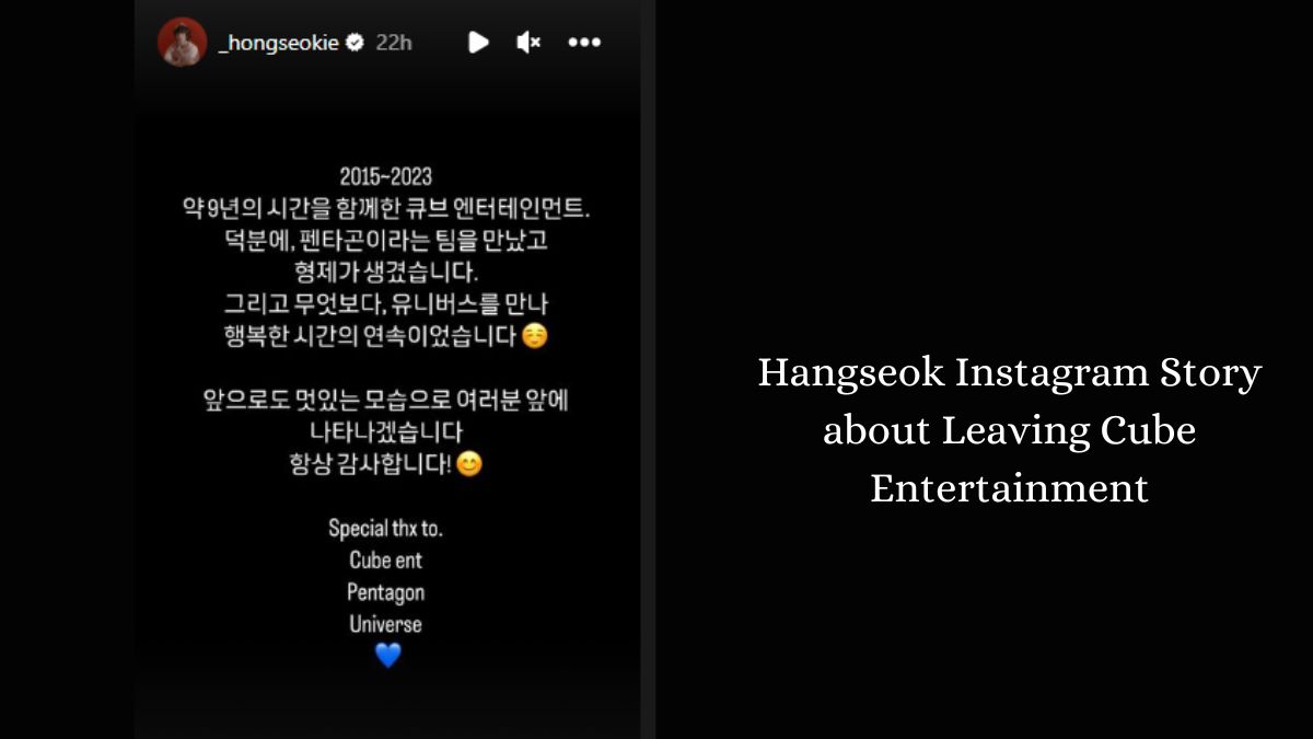 Hangseok Instagram Story about Leaving Cube Entertainment