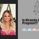 Is Miranda Lambert Pregnant