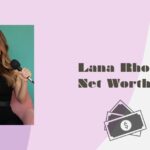 Lana Rhoades Net Worth