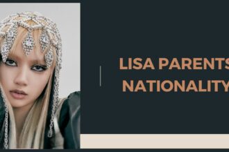 Lisa Parents Nationality