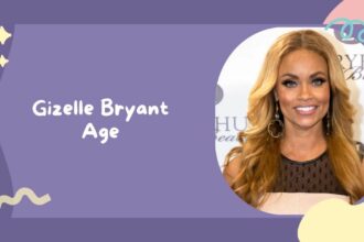 Gizelle Bryant Age