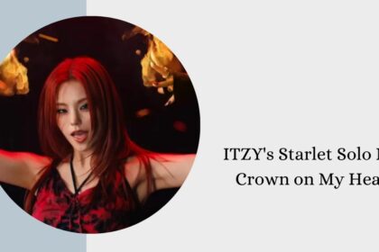 ITZY's Starlet Solo MV Crown on My Head