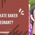 Is Kate Baker Pregnant?