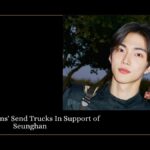 Japanese Fans' Send Trucks In Support of Seunghan