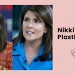 Nikki Haley Plastic Surgery