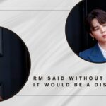 RM Said Without Jimin It Would Be A Disaster