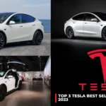 Top 3 Tesla Best Selling Cars List in 2023