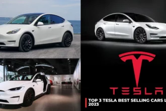 Top 3 Tesla Best Selling Cars List in 2023