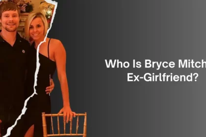 bryce mitchell ex-girlfriend