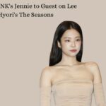 BLACKPINK's Jennie to Guest on Lee Hyori's The Seasons