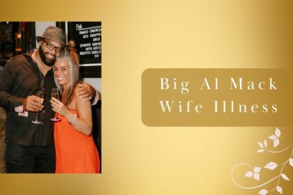 Big Al Mack Wife Illness