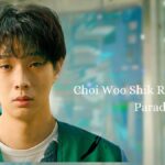 Choi Woo Shik Role In A Killer Paradox