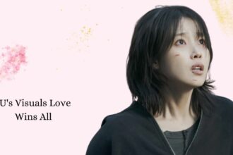 IU's Visuals Love Wins All