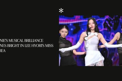 Jennie's Musical Brilliance Shines Bright in Lee Hyori's Miss Korea